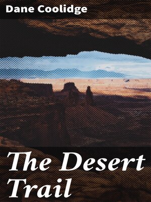 cover image of The Desert Trail